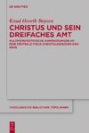 Christus und sein dreifaches Amt