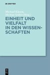 Einheit und Vielfalt in den Wissenschaften