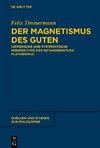 Der Magnetismus des Guten