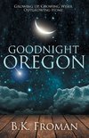 Good Night, Oregon