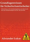 Grundlagenwissen für Sicherheitsmitarbeiter