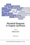 Microbial Reagents in Organic Synthesis