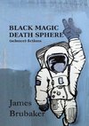 Black Magic Death Sphere