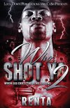 Who Shot Ya 2
