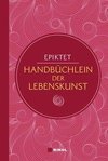 Epiktet: Handbüchlein der Lebenskunst (Nikol Classics)