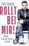 Rollt bei mir!