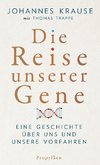 Die Reise unserer Gene