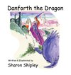 Danforth the Dragon