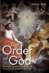 The Order of God