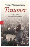 Träumer - Als die Dichter die Macht übernahmen