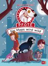 P.F.O.T.E. - Ein Mops wird wild