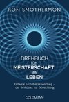 Drehbuch für Meisterschaft im Leben