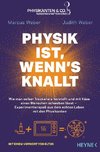 Physik ist, wenn's knallt