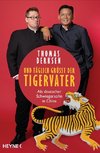 Und täglich grüßt der Tigervater