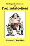 The Magical Adventures of Fred Potato-Head