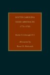 South Carolina Deed Abstracts, 1776-1783, Books Y-4 through H-5