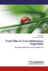 Fruit Flies in Cucurbitaceous Vegetable