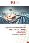 Agricultural Innovations and Climate Change Adaptation