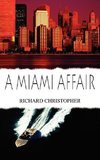 A MIAMI AFFAIR