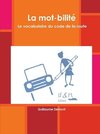 La mot-bilitZ. Le vocabulaire du code de la route