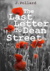 The Last Letter To Dean Street