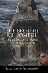 The Brothel of Pompeii