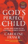 God's Perfect Child (Twentieth Anniversary Edition)