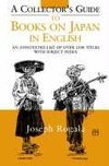 Rogala, J: Collector's Guide to Books on Japan in English