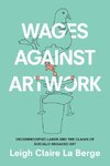 Wages Against Artwork