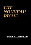 The Nouveau Riche