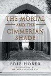 The Mortal and the Cimmerian Shade