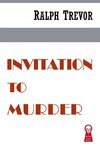 Invitation to Murder