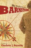 He Called Himself a Barnstormer