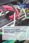 The Role of ICT across Nigeria's Power Sector: A Case Study of KEDC