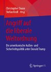 Angriff auf die liberale Weltordnung