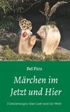 Märchen im Jetzt und Hier