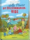 Volle Power - Die Erstkommunionkids