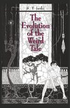 The Evolution of the Weird Tale