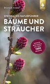 Steinbachs Naturführer Bäume und Sträucher