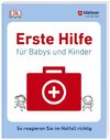 Erste Hilfe für Babys und Kinder