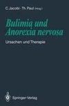 Bulimia und Anorexia nervosa