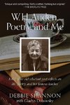 W. H. Auden, Poetry, and Me