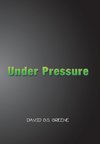 Under Pressure