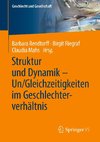 Struktur und Dynamik - Un/Gleichzeitigkeiten im Geschlechterverhältnis