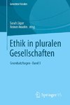 Ethik in pluralen Gesellschaften