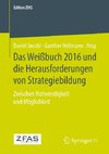 Das Weißbuch 2016 und die Herausforderungen von Strategiebildung