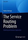 The Service Routing Problem