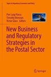 New Business and Regulatory Strategies in the Postal Sector