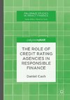 The Role of Credit Rating Agencies in Responsible Finance