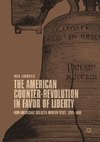 The American Counter-Revolution in Favor of Liberty